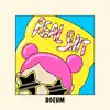 Boehm - Real Shit - Single